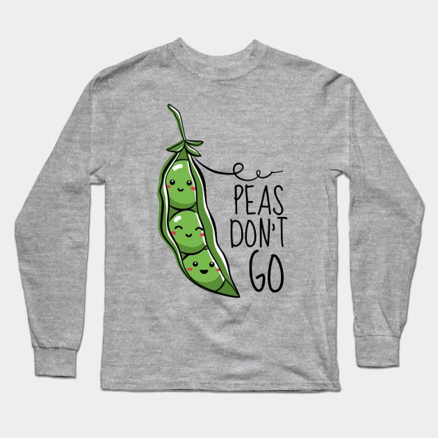 Peas Don't Go Funny Peas Long Sleeve T-Shirt by DesignArchitect